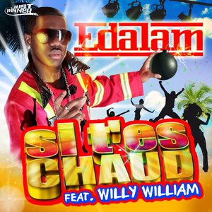 Si T'es Chaud (feat. Willy Willia