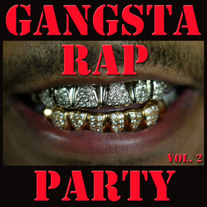 Gangsta Rap Party, Vol. 2