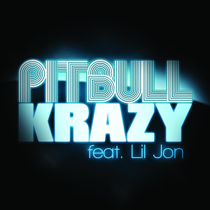 Krazy Featuring  Lil Jon (spanish