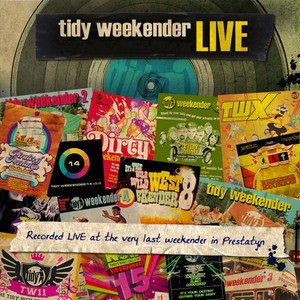 Tidy Weekender Live: The Final Ch
