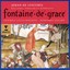 Fontaine De Grace: Ballades, Vire