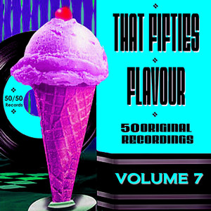That Fifties Flavour Vol 7
