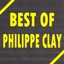 Best Of Philippe Clay