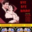Bye Bye Birdie - Original Broaway