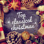 Top Classical Christmas