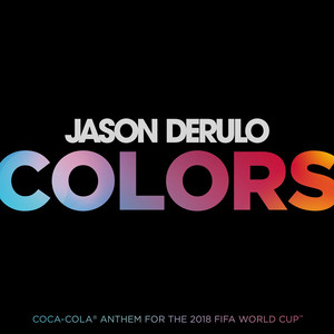 Colors (Coca-Cola® Anthem for the