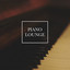 The Piano Lounge - Relaxing Piano