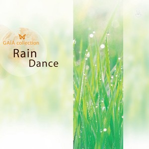 Gaia: Rain Dance