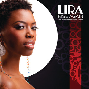 "lira" Rise Again - The Reworked 