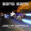 Bang Bang (feat. Dj Roland Clark)