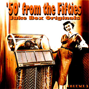 50 From The Fifties Juke Box Orig