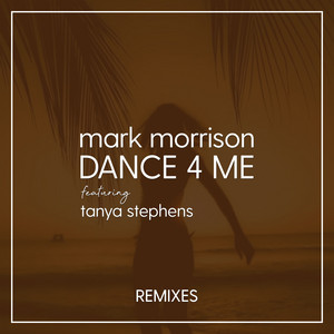 Dance 4 Me (Remixes)