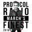 Protocol Radio - March's Finest 2