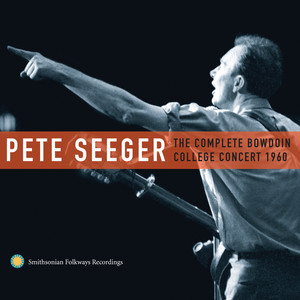 Pete Seeger: The Complete Bowdoin