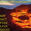 Hot Shit Fire Lava Rocks