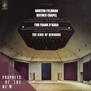 Morton Feldman: Rothko Chapel / F