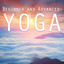 Beginner and Advanced: Yoga