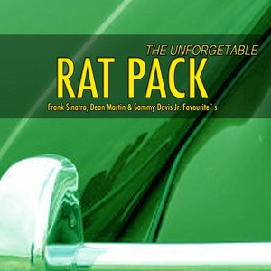 Unforgetable Rat Pack