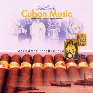 Legendary Orchestras Of Cuba