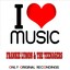 I Love Music - Only Original Reco
