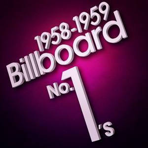 Billboard No. 1's - 1958-1959