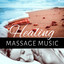 Healing Massage Music - Nature So