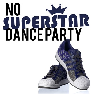 No Superstar Dance Party, Vol. 1