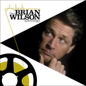Playback: The Brian Wilson Anthol