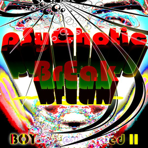 Psychotic Break: Boy (Extended II