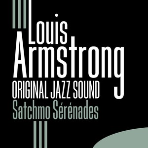Satchmo Sérénades (original Jazz 