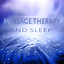 Massage Therapy and Sleep - Sound