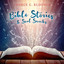Bible Stories & Soul Snacks