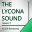 The Lycona Sound Season 3