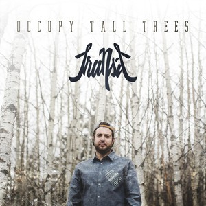 Occupy Tall Trees