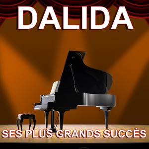 Dalida - Ses Plus Grands Succès