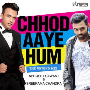 Chhod Aaye Hum - Single
