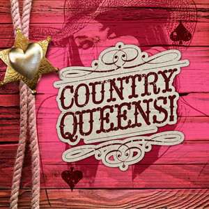 Country Queens!