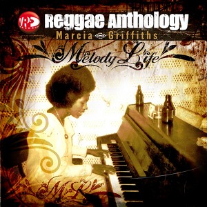 Reggae Anthology (melody Life)