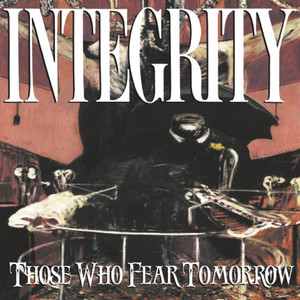 Those Who Fear Tomorrow (25th Ann