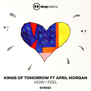 How I Feel (feat. April Morgan) [