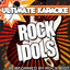 Ultimate Karaoke: Rock Idols