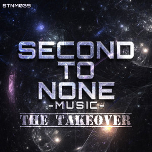 Second To None Music: The Takeove