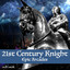 21st Century Knight
