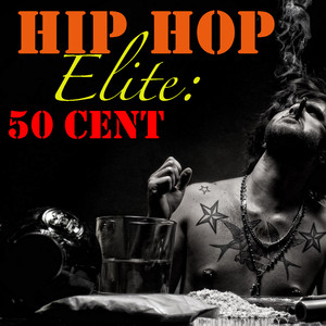 Hip Hop Elite: 50 Cent