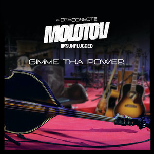 Gimme Tha Power (MTV Unplugged)