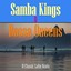 Samba Kings & Bossa Queens