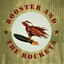 Rooster and the Rockets