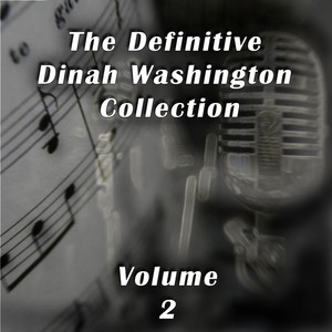 The Definitive Dinah Washington C