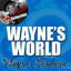 Wayne's World - 