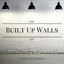 Built Up Walls - EP